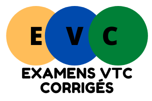 Examens VTC Corrigés